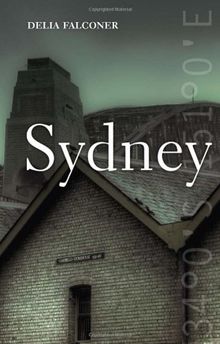 Sydney (Cities (University of New South Wales Press))
