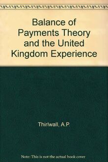 Balance of Payments Theory and the United Kingdom Experience