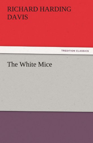 The White Mice (TREDITION CLASSICS)