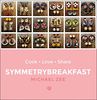 SymmetryBreakfast: Cook-Love-Share