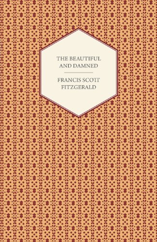 The Beautiful and Damned