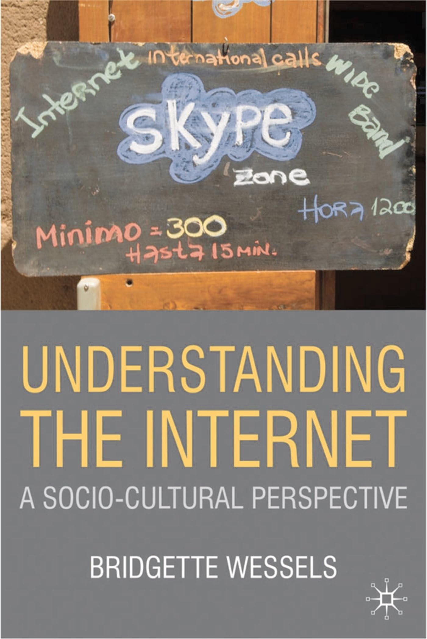 Understanding the Internet: A Socio-Cultural Perspective