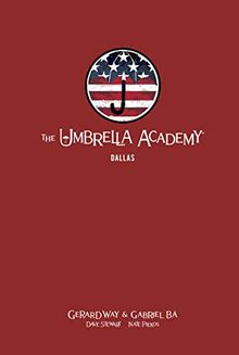 The Umbrella Academy Library Edition Volume 2: Dallas (The Umbrella Academy: Dallas)