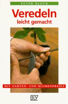 BLV Taschenbücher, Veredeln leicht gemacht