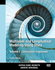 Multilevel and Longitudinal Modeling Using Stata: Continuous Responses