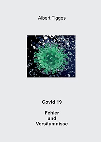 Covid 19 Fehler und Versäumnisse: DE