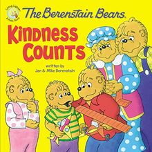 The Berenstain Bears: Kindness Counts (Berenstain Bears/Living Lights)