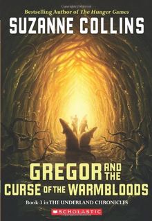 Gregor and the Curse of the Warmbloods (Underland Chronicles)