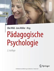 Pädagogische Psychologie (Springer-Lehrbuch)