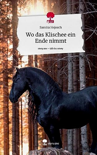 Wo das Klischee ein Ende nimmt. Life is a Story - story.one