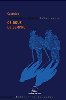 Os dous de sempre (Biblioteca Castelao, Band 3)