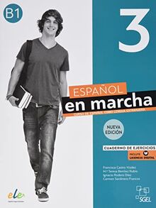 Español en marcha 3 – Nueva edición: Curso de español como lengua extranjera / Cuaderno de ejercicios / Arbeitsbuch + Code