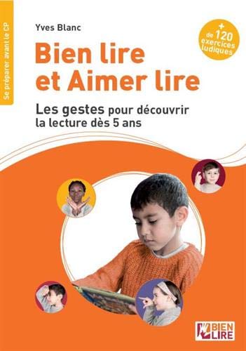 Bien Lire Et Aimer Lire Les Gestes Pour Découvrir La Lecture Dès 5 Ans