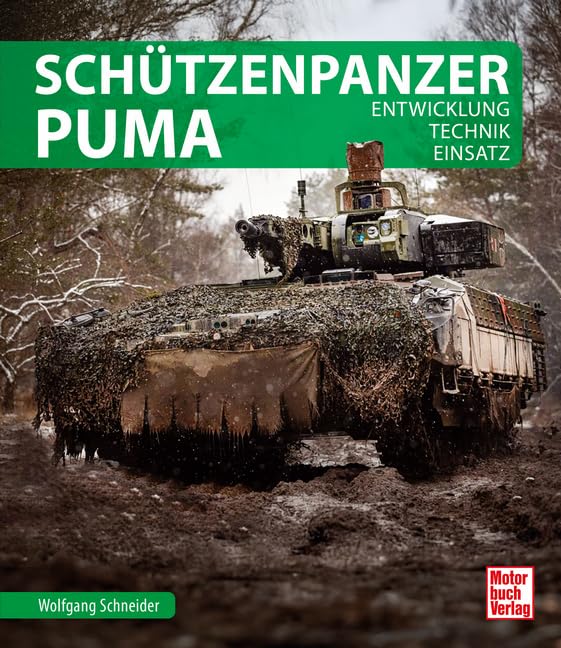 Schützenpanzer Puma: Entwicklung, Technik, Einsatz