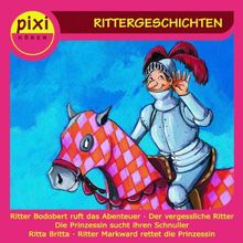 Pixi Hören: Rittergeschichten