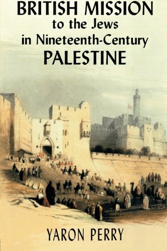 British Mission to the Jews in Nineteenth-century Palestine