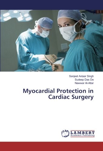 Myocardial Protection in Cardiac Surgery