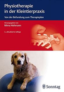 Physiotherapie in der Kleintierpraxis: Von der Befundung zum Therapieplan