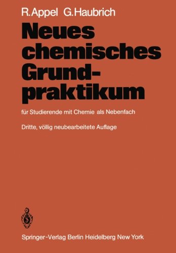 Neues chemisches Grundpraktikum: für Studierende mit Chemie als Nebenfach