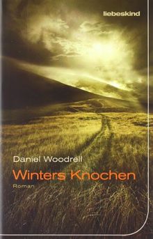 Winters Knochen: Roman