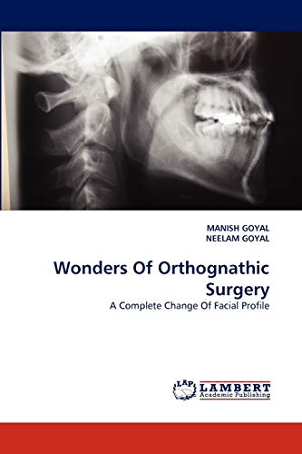 Wonders Of Orthognathic Surgery: A Complete Change Of Facial Profile