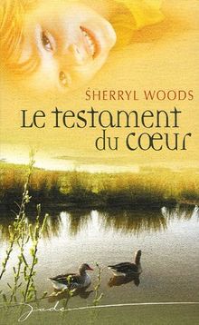 Le testament du coeur