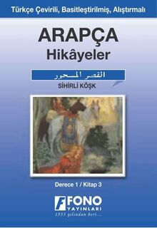 Sihirli Kosk-Arapca/Turkce Hikayeler (Derece 1-C)