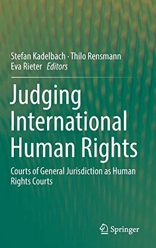 Judging International Human Rights: Courts of General Jurisdiction as Human Rights Courts