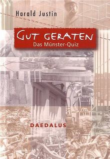 Gut geraten. Das Münster-Quiz