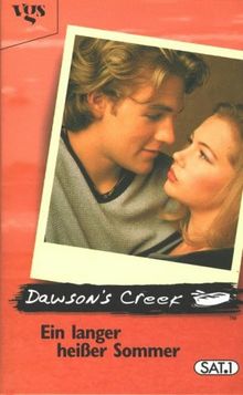 Dawson's Creek, Ein langer, heißer Sommer