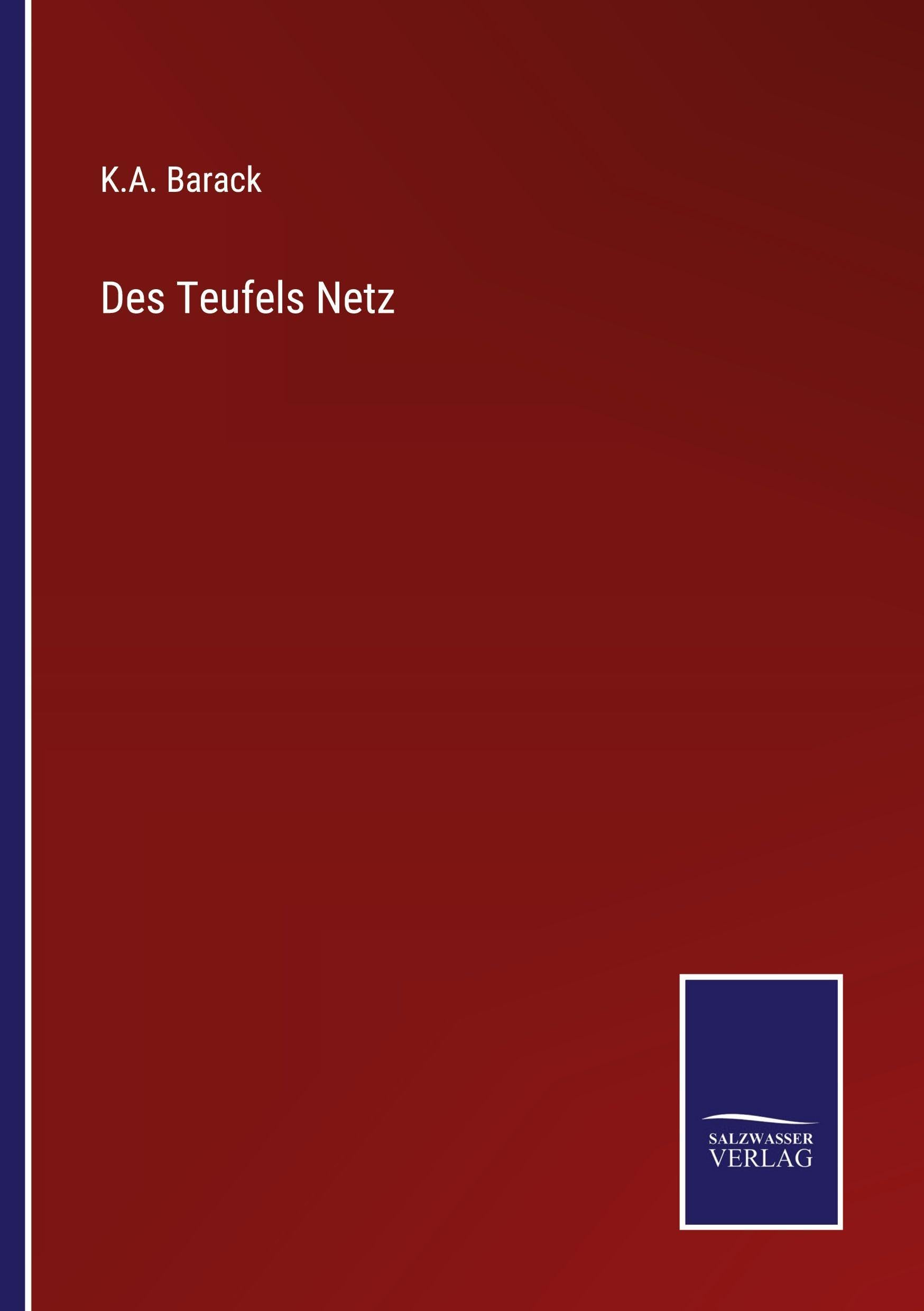 Des Teufels Netz