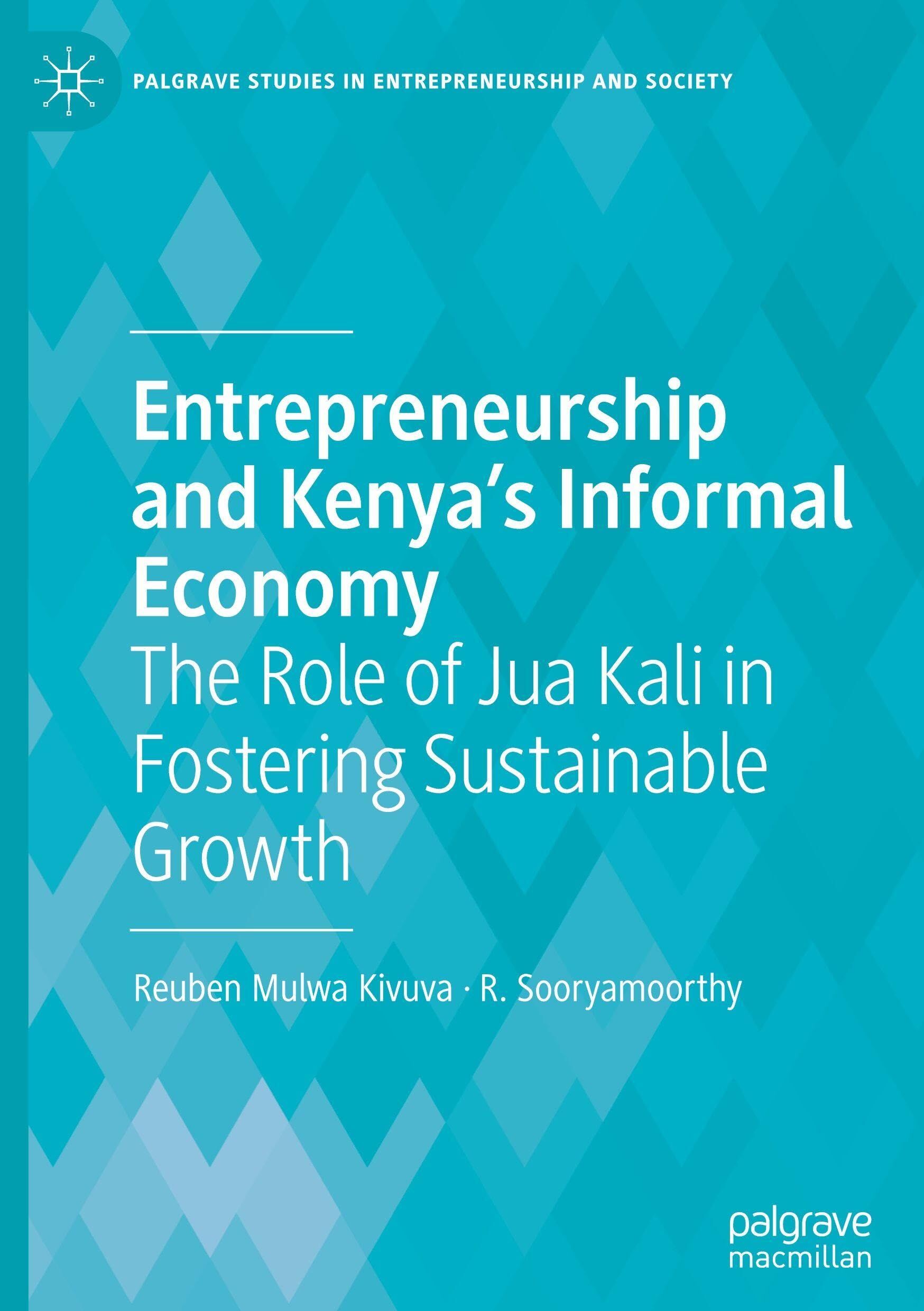 Entrepreneurship and Kenya's Informal Economy