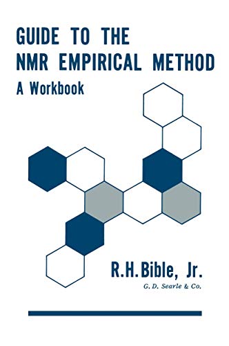 Guide to the Nmr Empirical Method: A Workbook
