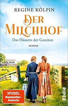 Der Milchhof – Das Flüstern der Gezeiten (Milchhof-Saga 2): Roman | Gefühlvolle Nordsee-Familiensaga