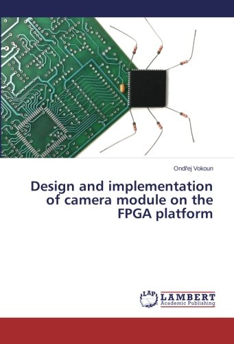 Design and implementation of camera module on the FPGA platform