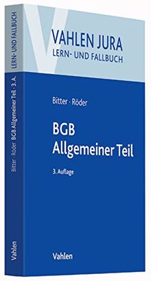 BGB Allgemeiner Teil (Vahlen Jura/Lehr- und Fallbuch)