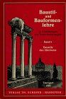 Baustillehre und Bauformenlehre, in Abbildungen mit Texterläuterungen, Bd.1, Baustile des Altertums