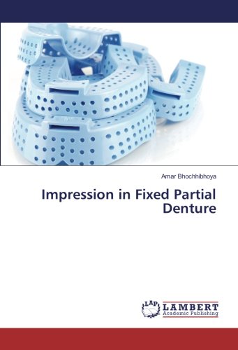 Impression in Fixed Partial Denture