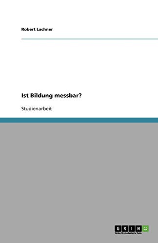 Ist Bildung messbar?