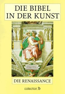 Die Bibel in der Kunst, Die Renaissance