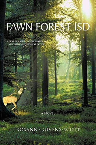 Fawn Forest ISD: A Novel