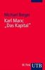 Karl Marx: Das Kapital: Eine Einführung (Uni-Taschenbücher S)