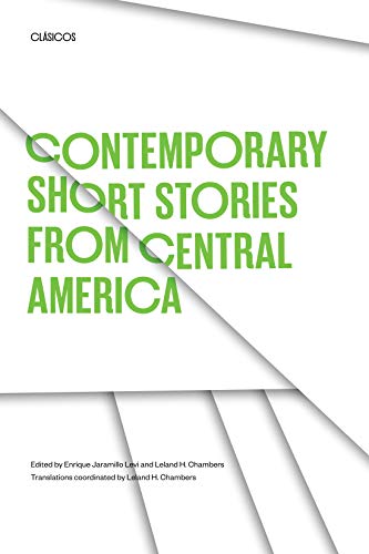 Contemporary Short Stories from Central America (Translations from Latin America)