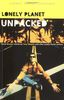 Lonely Planet Unpacked: An Anthology of Lonely Planet Disaster Stories (Lonely Planet Travel Literature)