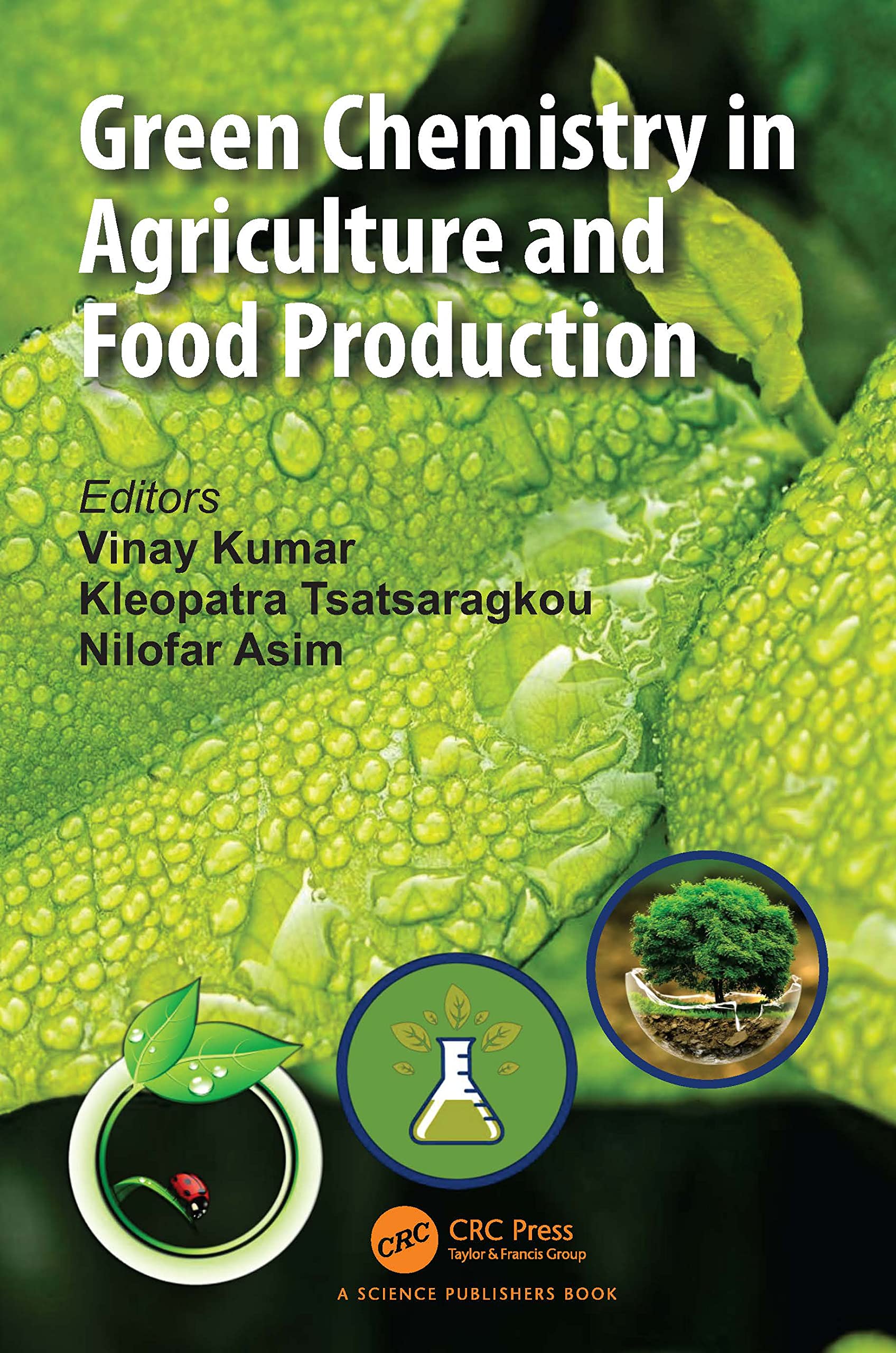 Green Chemistry in Agriculture and Food Production