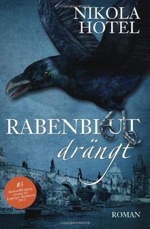 Rabenblut drängt: Rabenblut-Saga