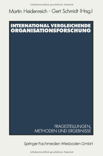 International vergleichende Organisationsforschung