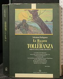 Le ragioni della tolleranza. Diritti umani, storie disumane (Scrittori per la scuola)