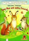 Hase Max und seine Freunde