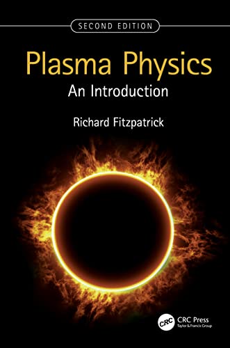 Richard Fitzpatrick Plasma Physics, An Introduction
